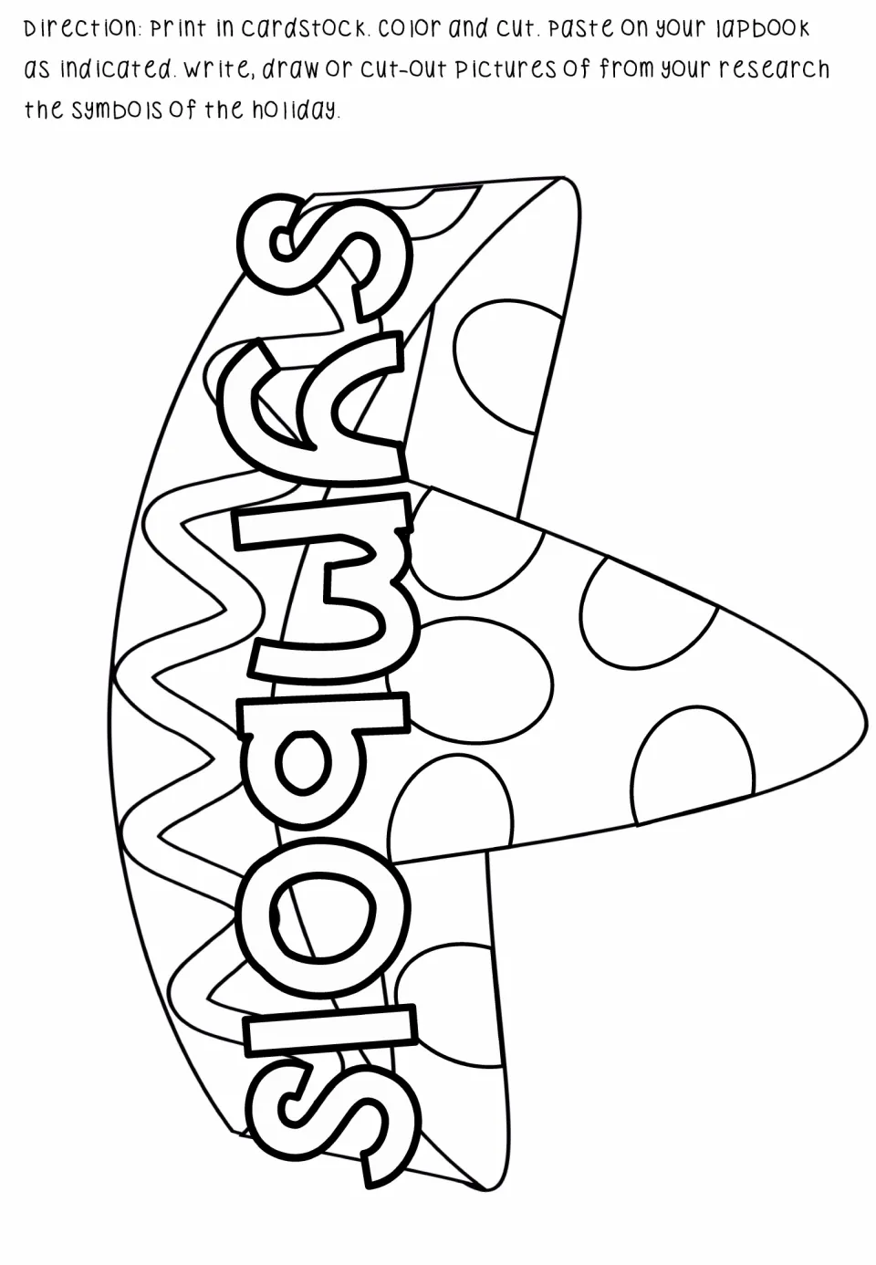 Symbols sombrero cut-out: students color it and write, draw or paste pictures of holiday symbols found in their research