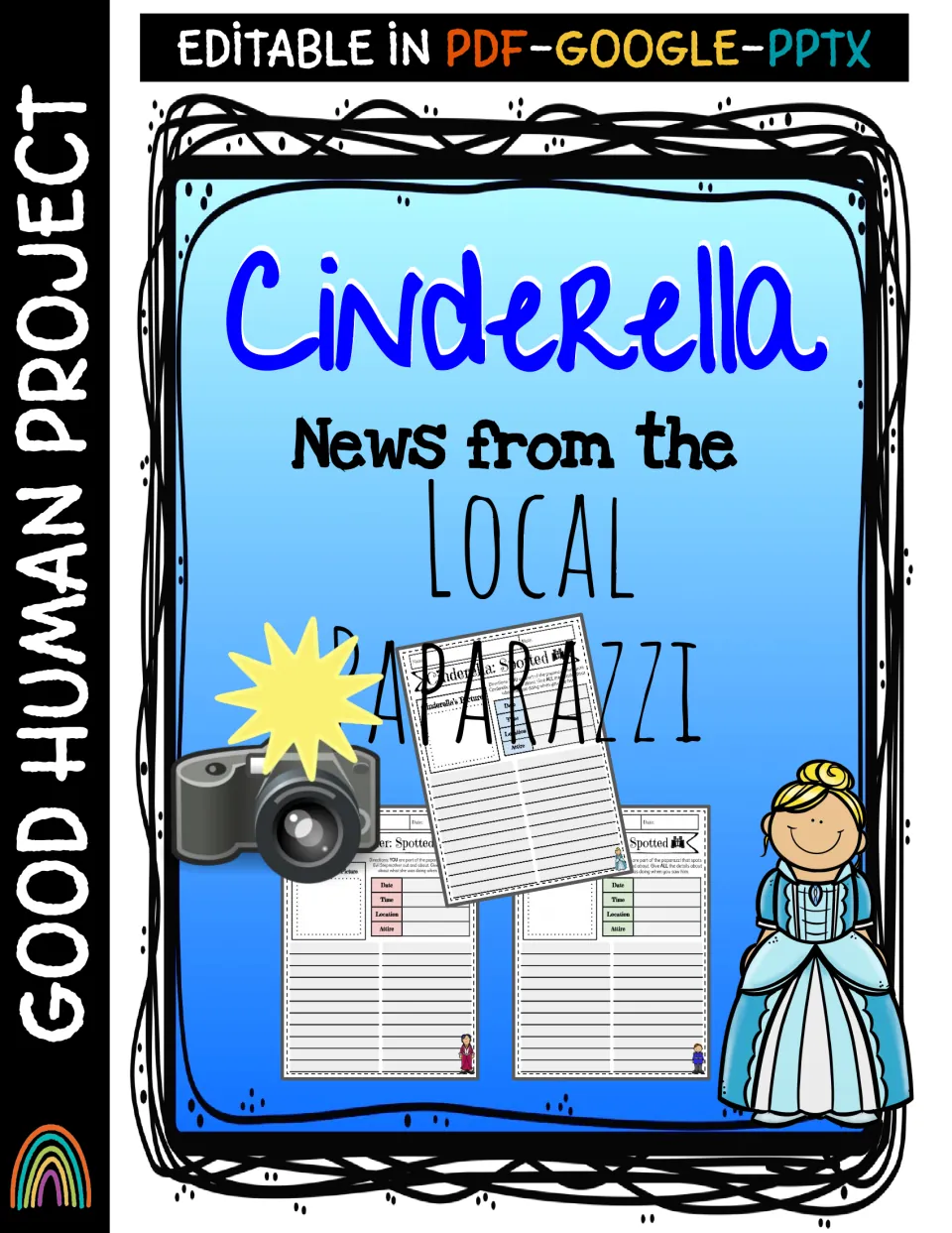 Cinderella News from the Local Paparazzi cover showing sample Spotted report pages, a camera and Cinderella; editable