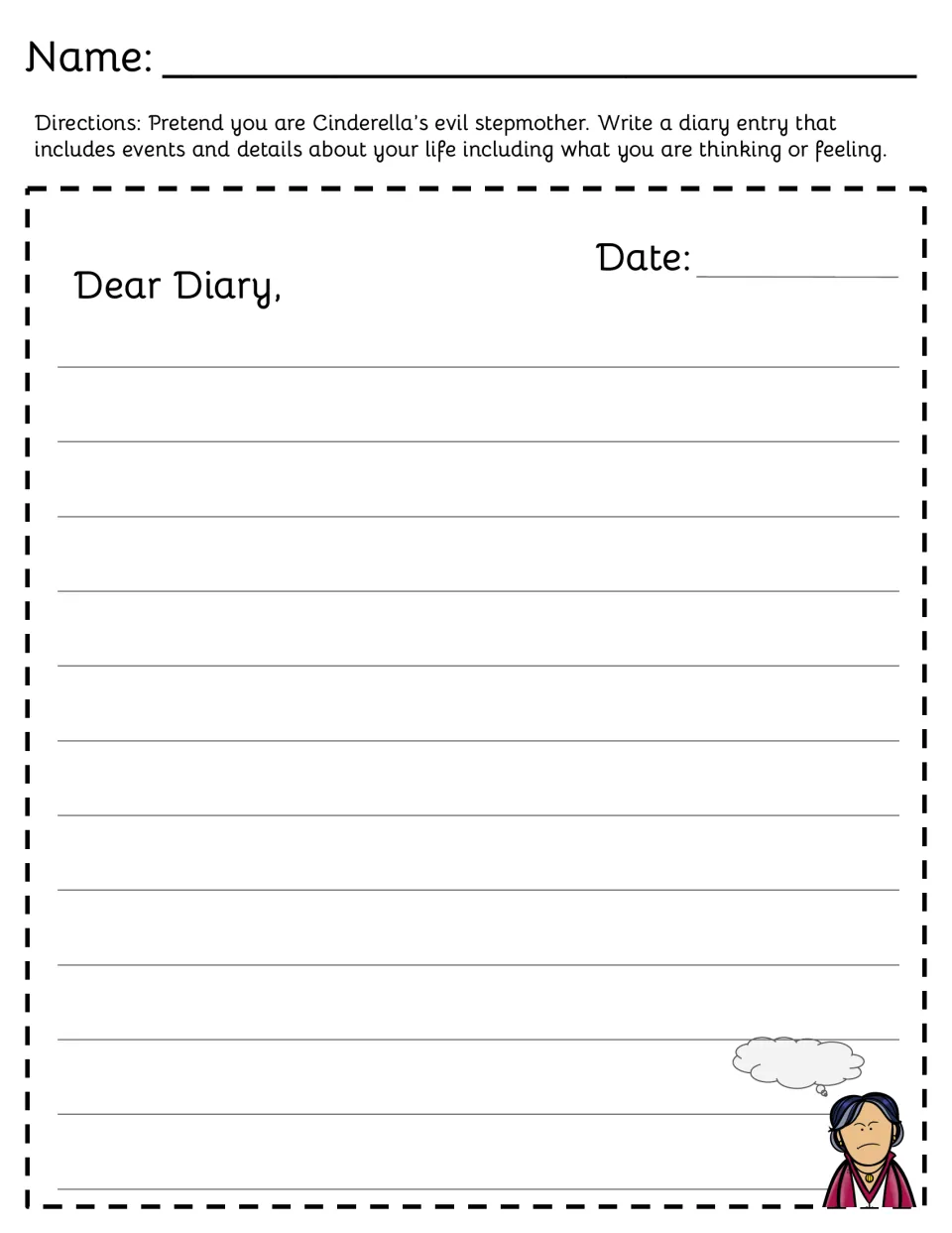 Stepmother diary prompt asks students to write as Cinderella's evil stepmother about life and feelings