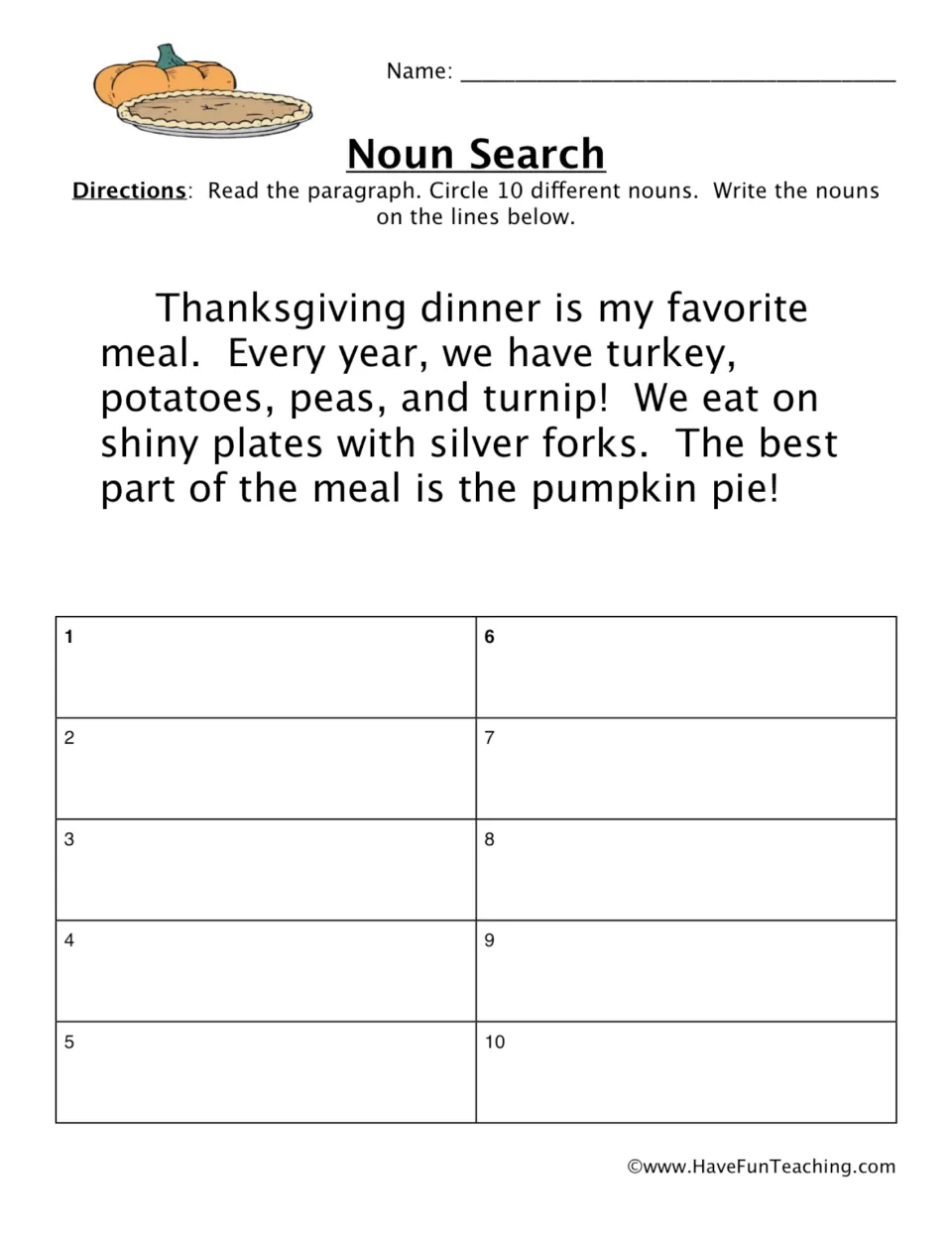 Noun search practice: circle 10 different nouns in a Thanksgiving dinner paragraph and write them below.