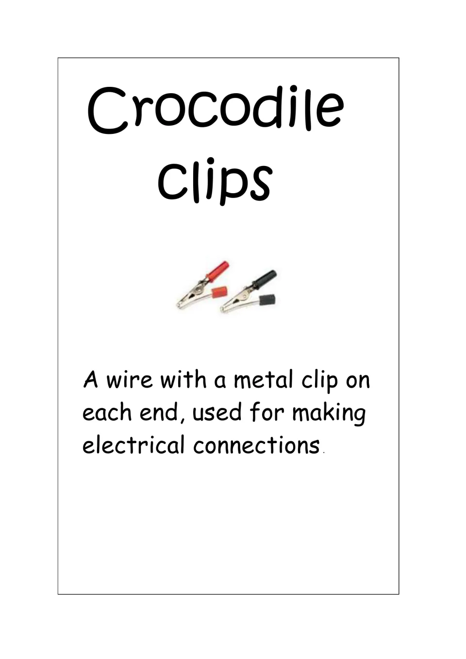 Crocodile clips vocabulary card: red and black clip photo with the definition, a wire with a metal clip on each end