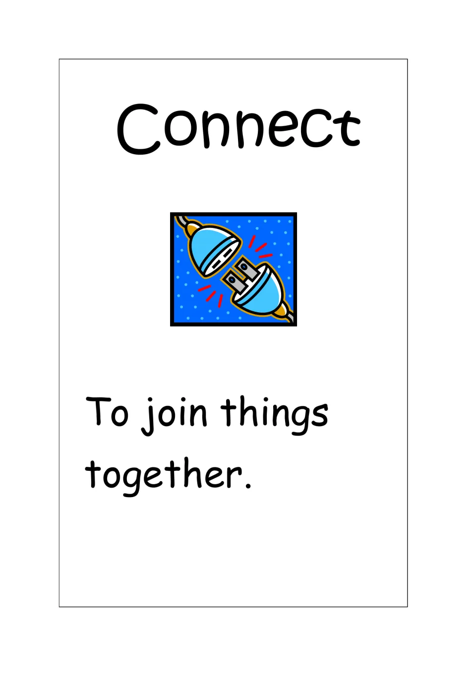 Connect vocabulary card: clip-art of two plug halves joining with spark marks, defined as to join things together