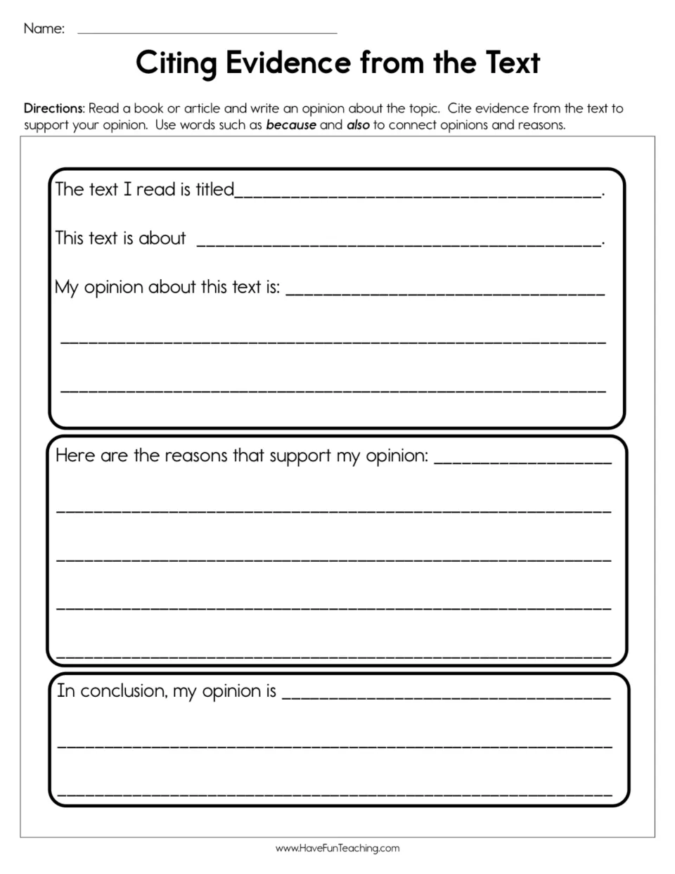 Opinion writing from a text: students name the title, state an opinion, list supporting reasons and write a conclusion
