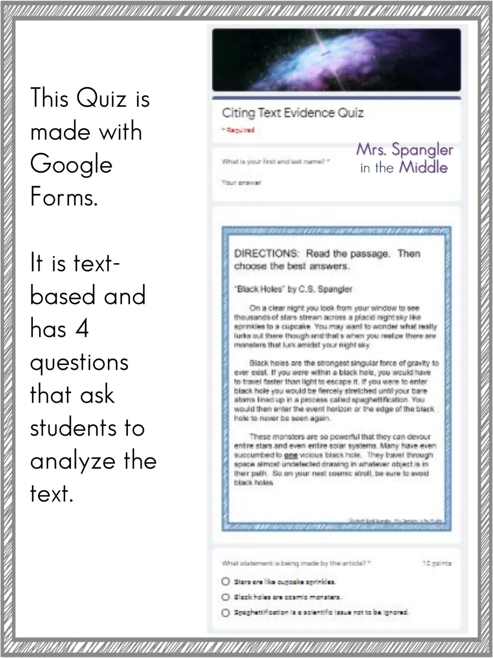 Quiz overview: a Google Forms quiz with 4 text-based questions on the passage Black Holes, shown beside a form screenshot