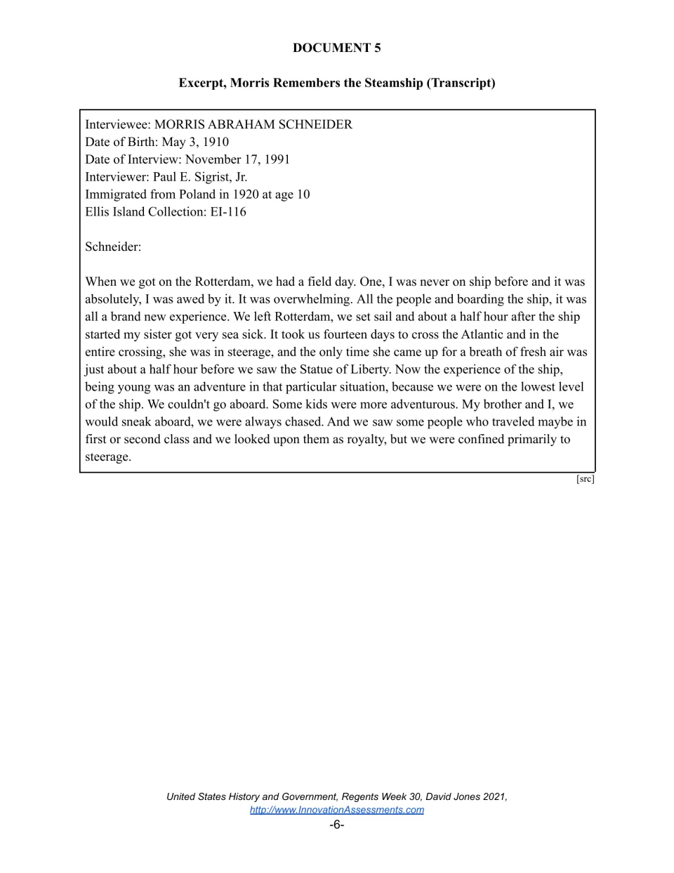 Document 5, Ellis Island oral history: Morris Schneider recalls a 14-day steerage crossing after leaving Poland in 1920