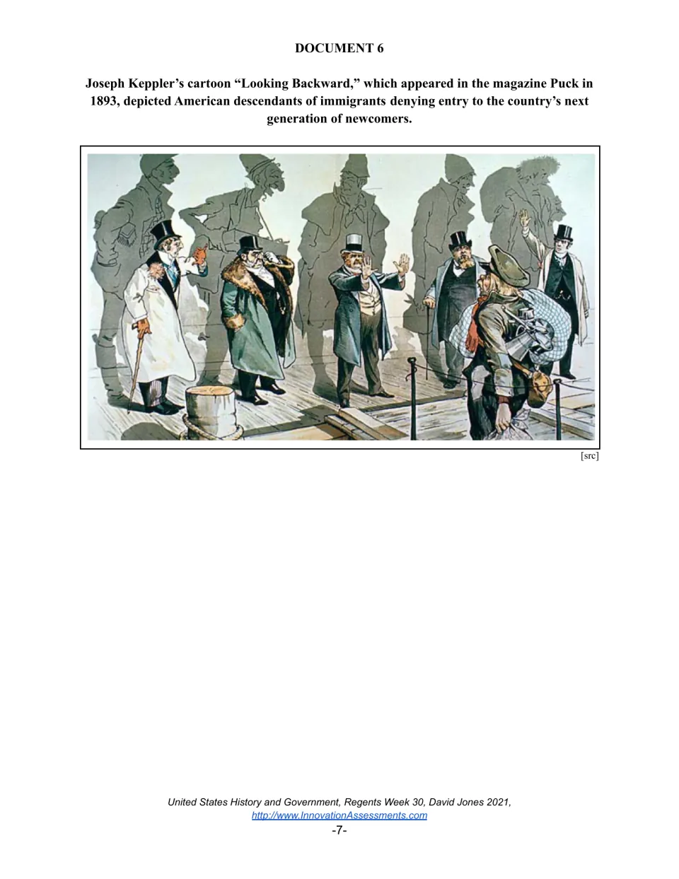 Document 6, Keppler's 1893 Puck cartoon Looking Backward: wealthy men with immigrant shadows turn away a newcomer