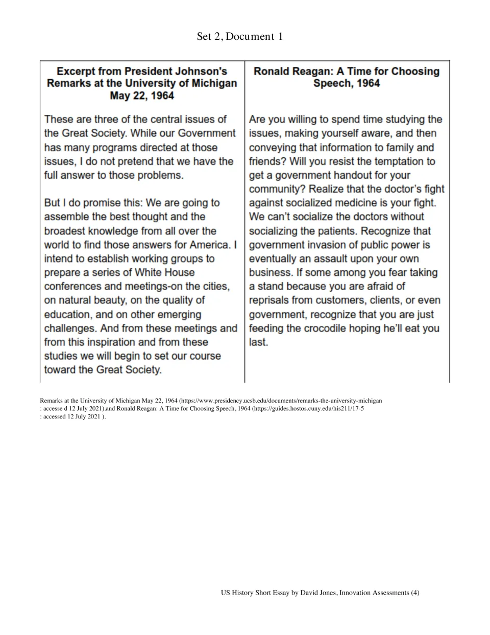 Set 2, Document 1: 1964 excerpts from Johnson's Great Society remarks and Reagan's A Time for Choosing speech