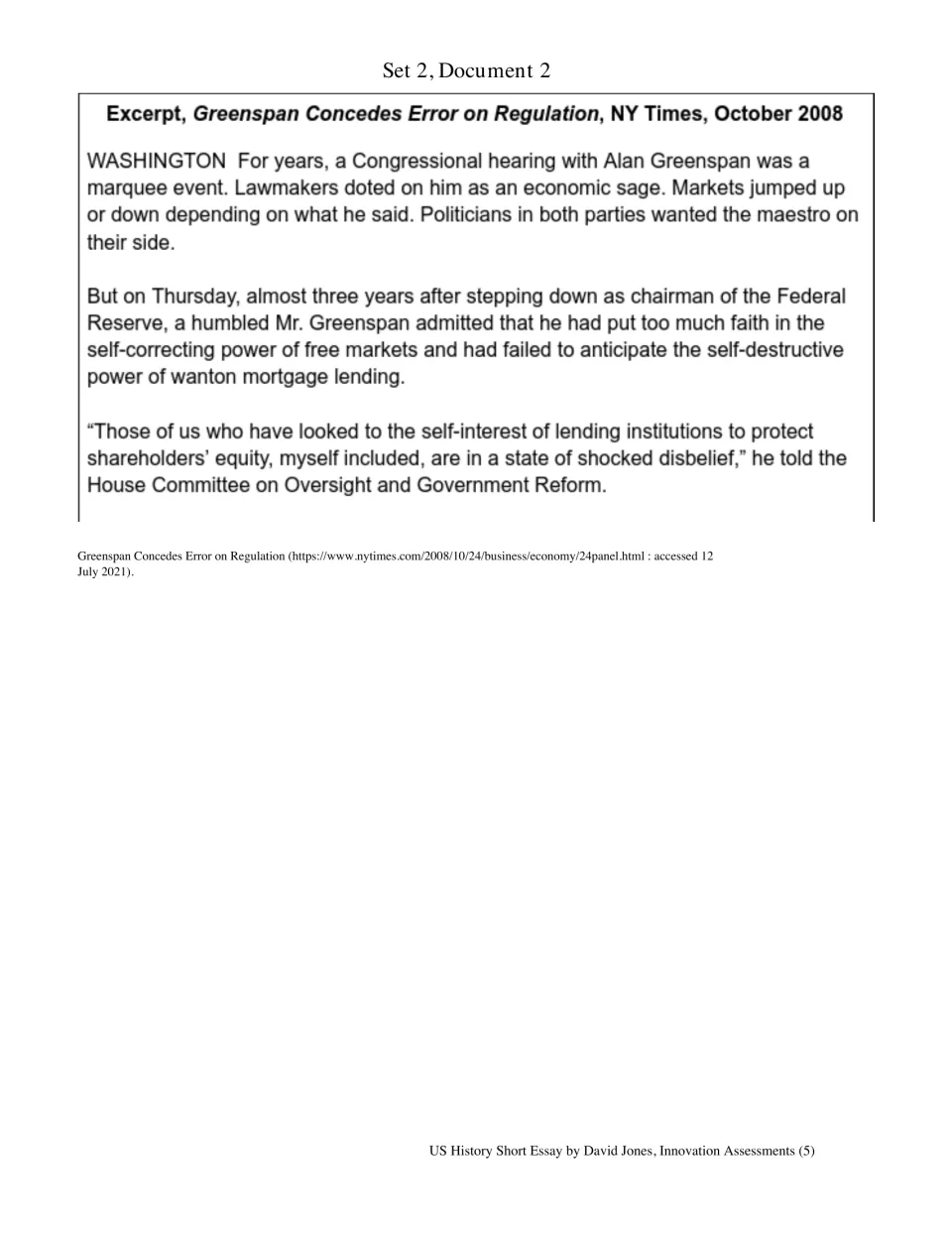 Set 2, Document 2: October 2008 news excerpt on Alan Greenspan's admission of misplaced faith in free markets