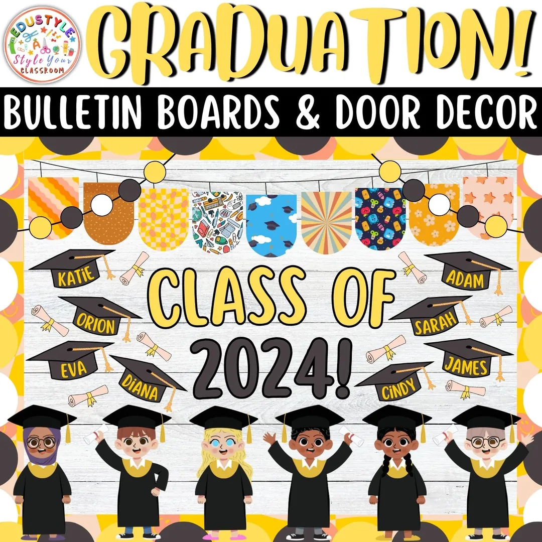 Class Of 2024!: Graduation Bulletin Board And Door Decor Kit | June – cover