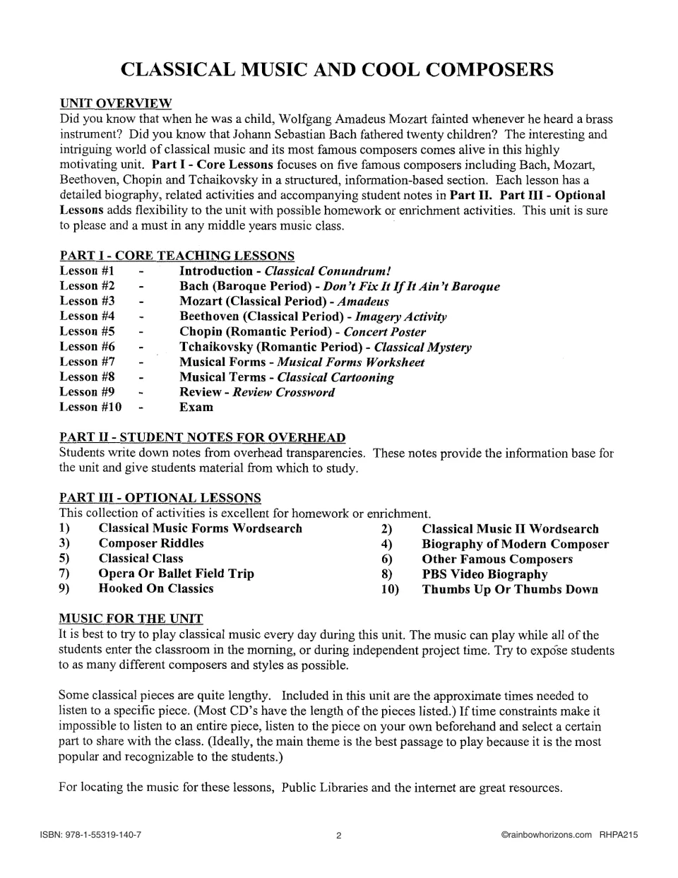 Unit overview: 10 core lessons on Bach, Mozart, Beethoven, Chopin and Tchaikovsky, plus 10 optional lessons