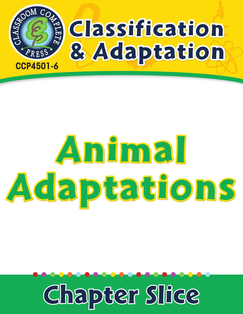 Cover of the Animal Adaptations chapter slice from Classification & Adaptation, published by Classroom Complete Press