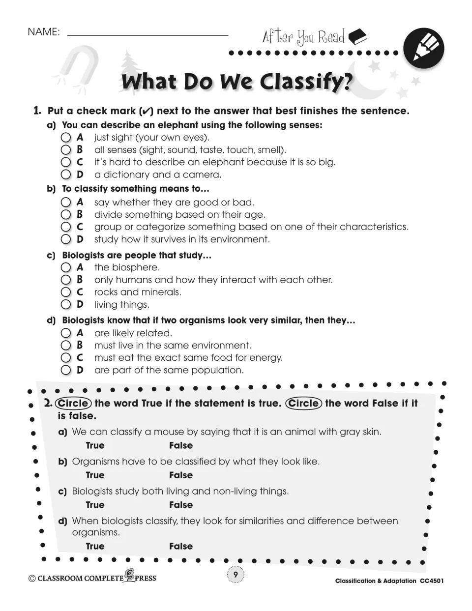 What Do We Classify? comprehension check: students pick multiple-choice answers and circle true or false about classifying