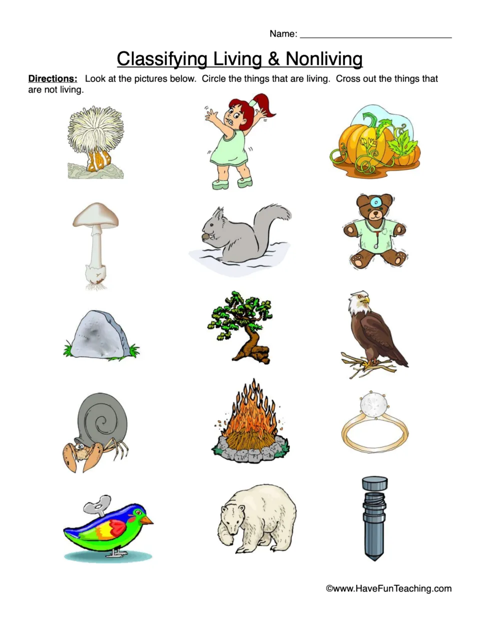 Living and nonliving sorting worksheet with 15 pictures, including a girl, squirrel, teddy bear, and fire.