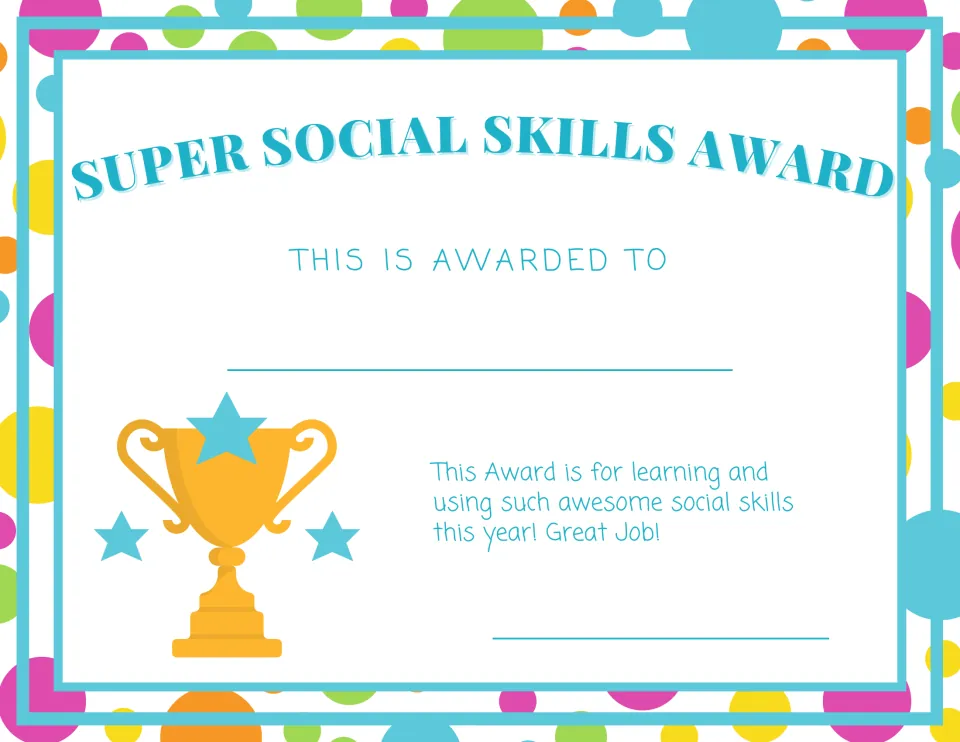 Super Social Skills Award certificate recognizing a student for learning and using social skills this year, gold trophy