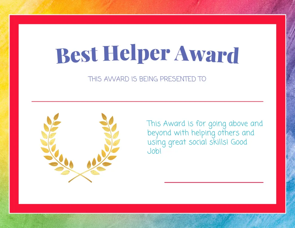 Best Helper Award certificate for going above and beyond helping others and using social skills, gold laurel wreath