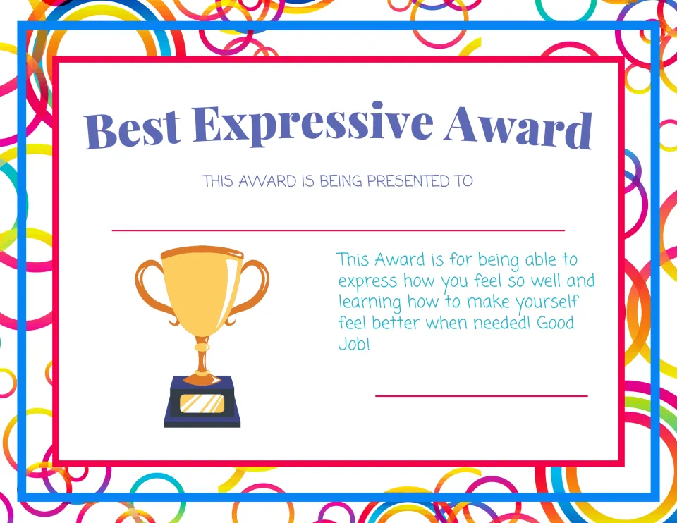 Best Expressive Award certificate for expressing feelings well and learning to help oneself feel better, gold trophy