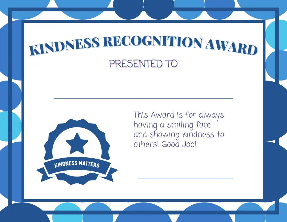 Kindness Recognition Award certificate for a smiling face and kindness to others, with a Kindness Matters badge