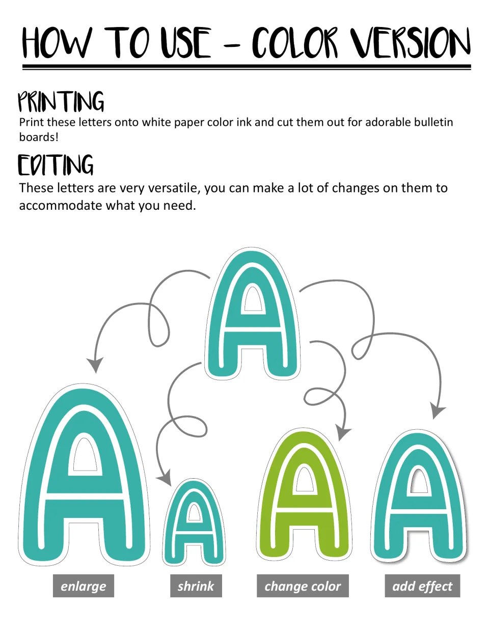 Color letter instructions: print on white paper, cut out, enlarge, shrink, change color, or add an effect