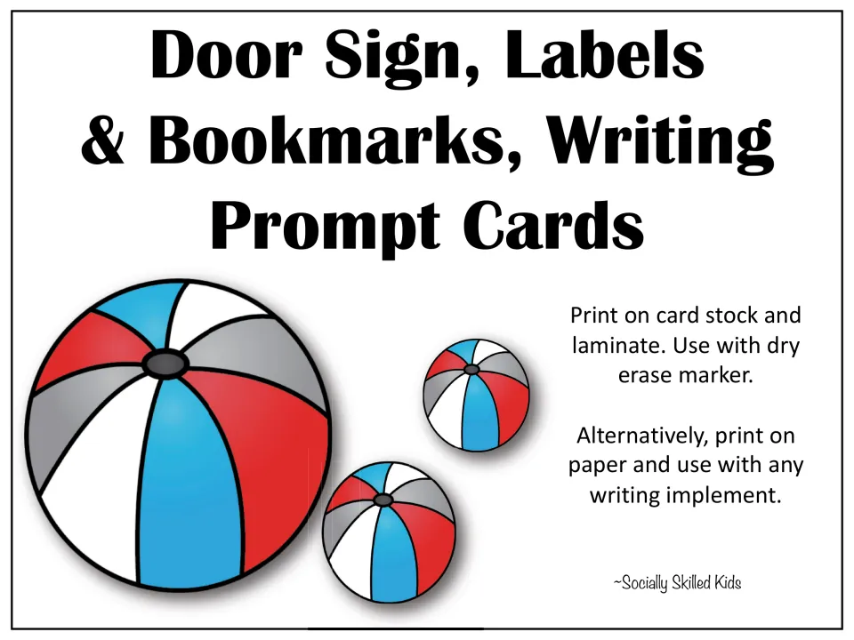 Beach ball cover for door sign, labels, bookmarks and writing prompt cards; print on card stock and laminate