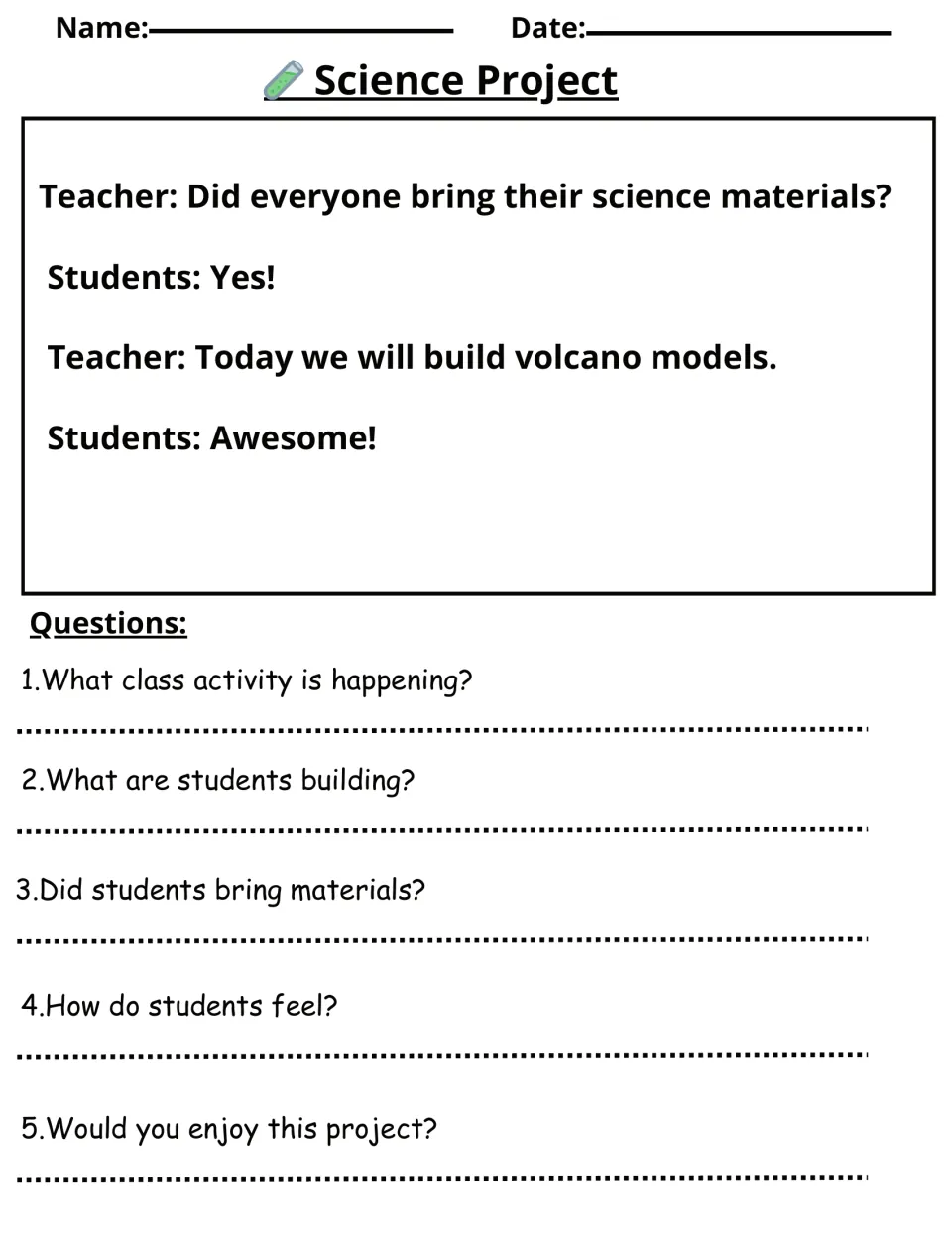 Science Project dialogue: a teacher announces volcano models, with five questions about the class activity