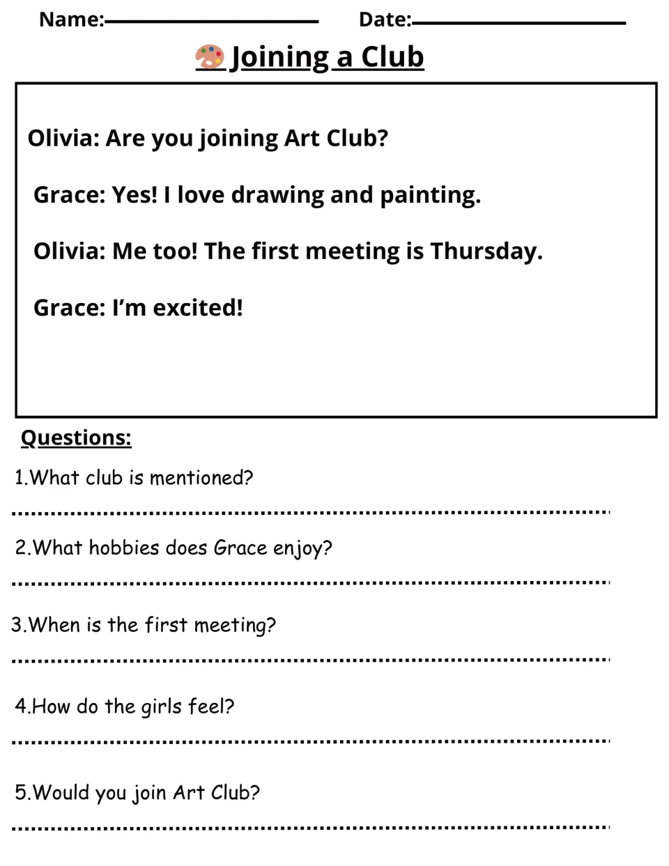 Joining a Club dialogue: Olivia and Grace discuss Art Club and its Thursday meeting, with five questions