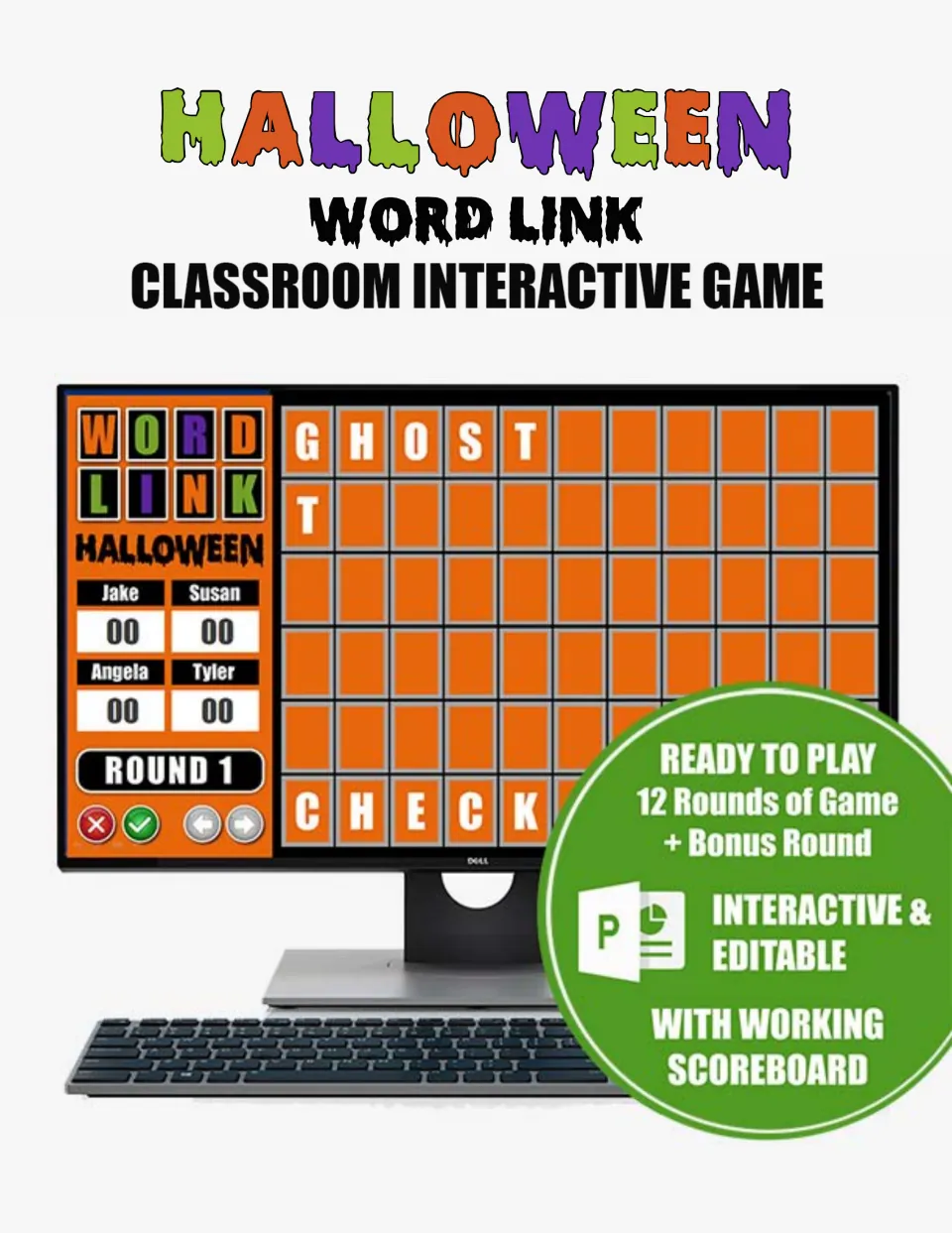 Halloween Word Link cover: PowerPoint game board linking GHOST to CHECK, with 12 rounds, a bonus round and a scoreboard
