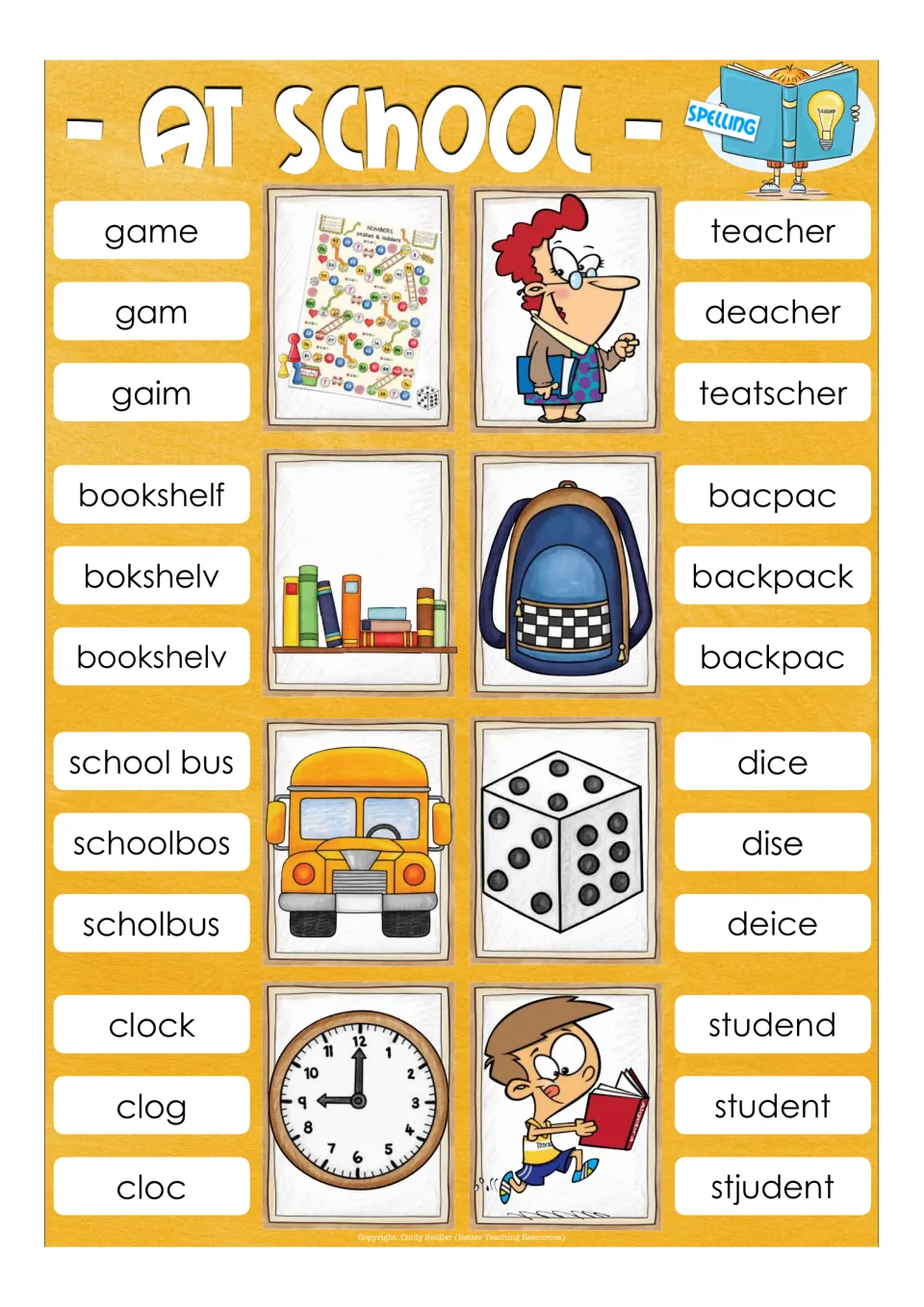 Spelling school life words: students pick game, teacher, bookshelf, backpack, school bus, dice, clock and student