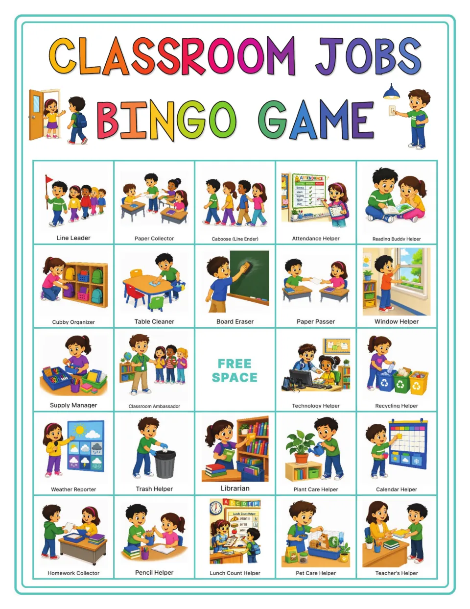 Bingo card 7: Line Leader, Paper Collector, Caboose (Line Ender) and 21 more classroom jobs, plus a free space