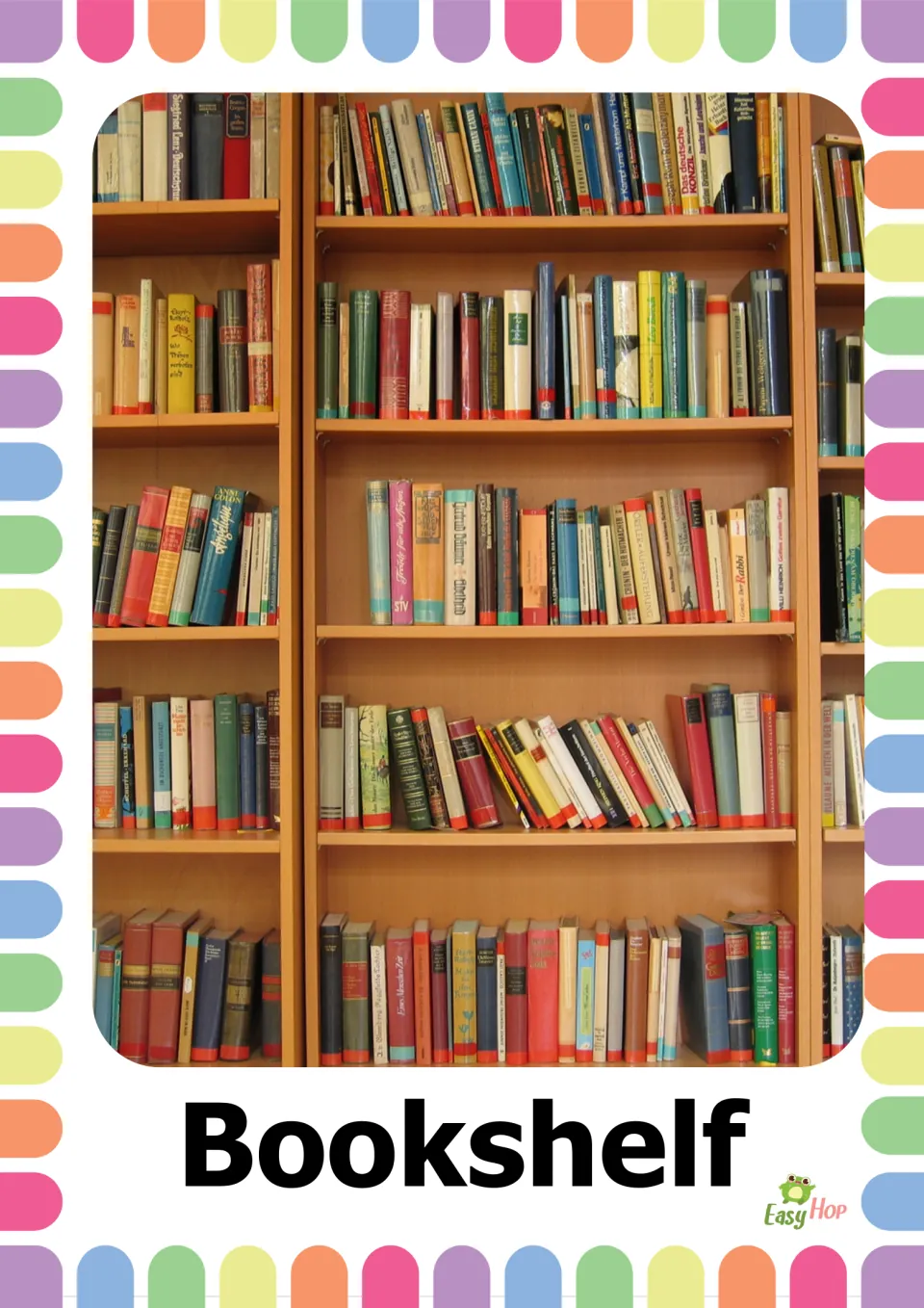 Bookshelf picture card: a photo of tall wooden shelves filled with rows of colorful books, labeled with the word Bookshelf