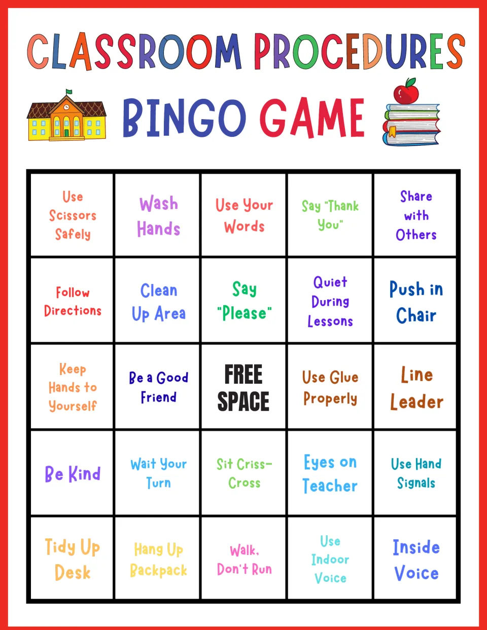 Classroom routines bingo, card 6: players cover Use Scissors Safely, Share with Others, Sit Criss-Cross and Be Kind