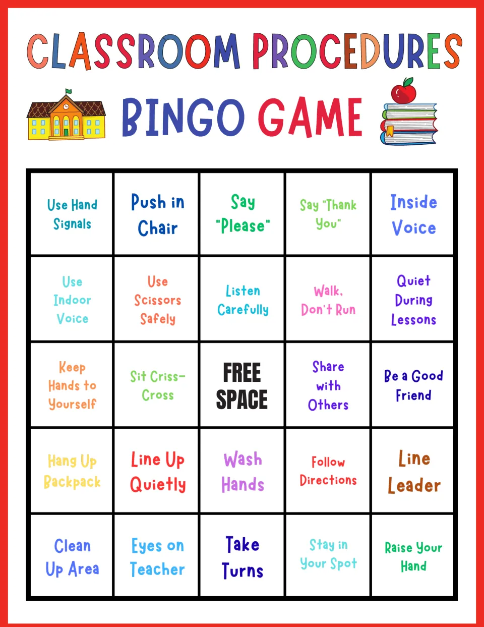 Classroom routines bingo, card 7: students listen for Use Hand Signals, Walk Don't Run and Stay in Your Spot