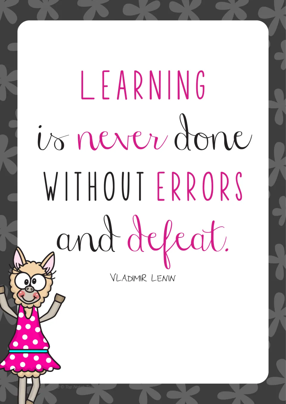 Vladimir Lenin quote in pink on gray: Learning is never done without errors and defeat, with a llama in a polka-dot dress