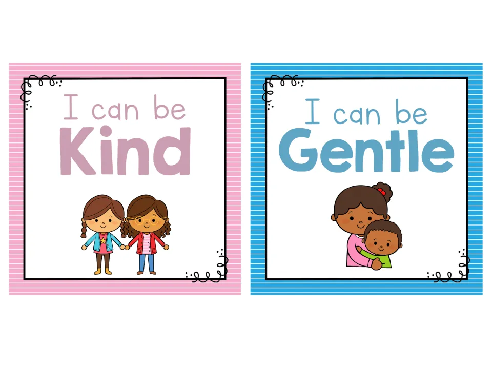 Small behavior posters I can be Kind, two girls holding hands, and I can be Gentle, an older child hugging a younger one