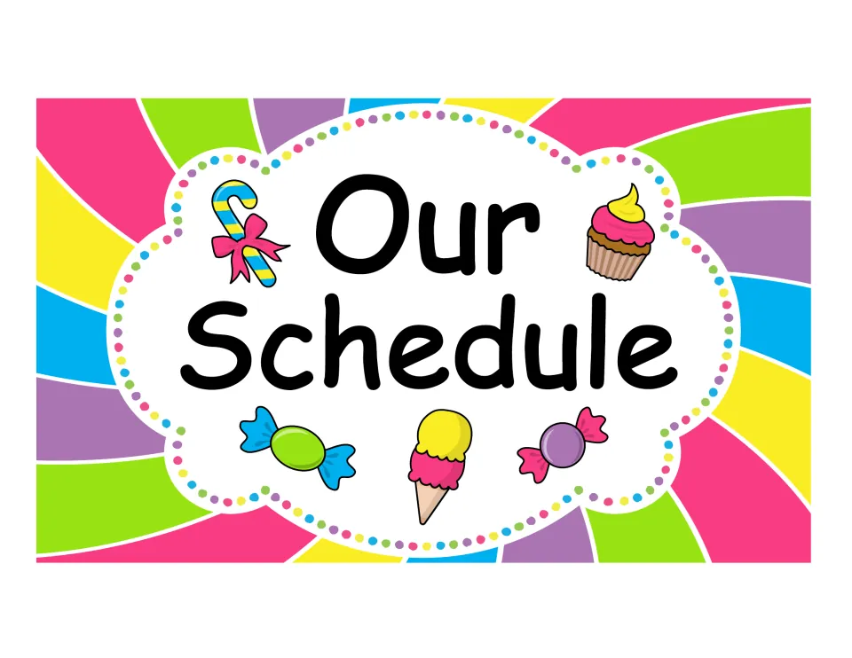 Our Schedule header for the candy-themed classroom display, included to accompany the editable schedule cards