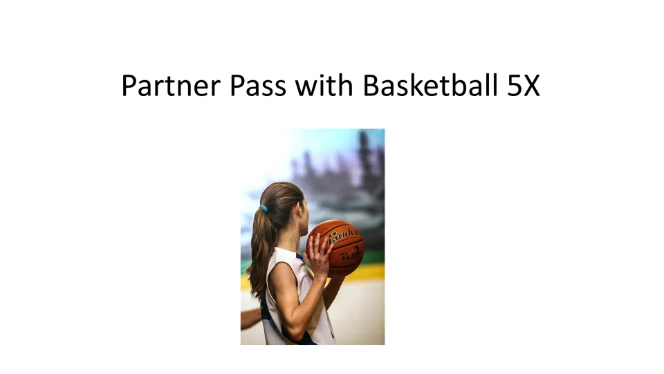 Exercise task card calls for five basketball passes with a partner and shows a player holding a basketball