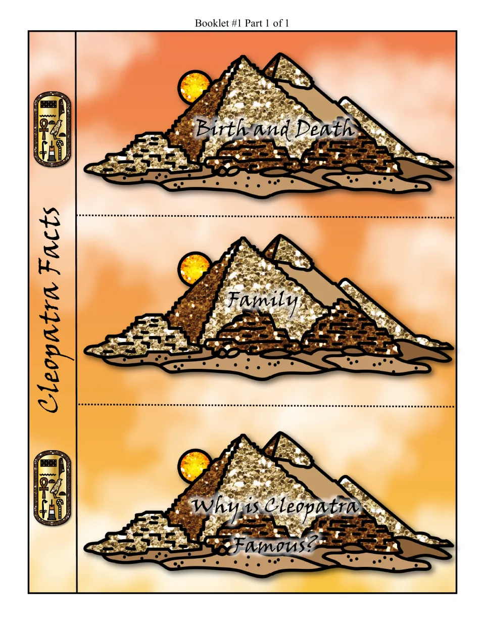 Cleopatra Facts flaps: students take notes under pyramid flaps titled Birth and Death, Family and Why is Cleopatra Famous?