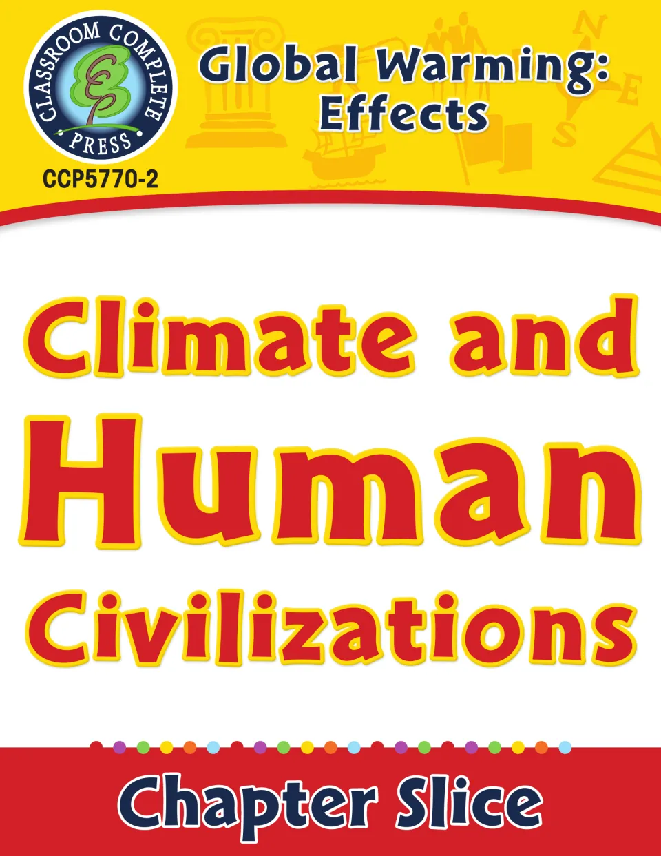 Climate and Human Civilizations cover, a chapter slice from Global Warming: Effects (CCP5770-2)