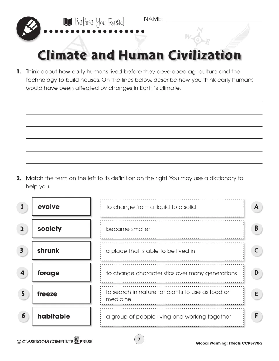 Before You Read: describe how climate change affected early humans; match 6 terms like evolve and habitable