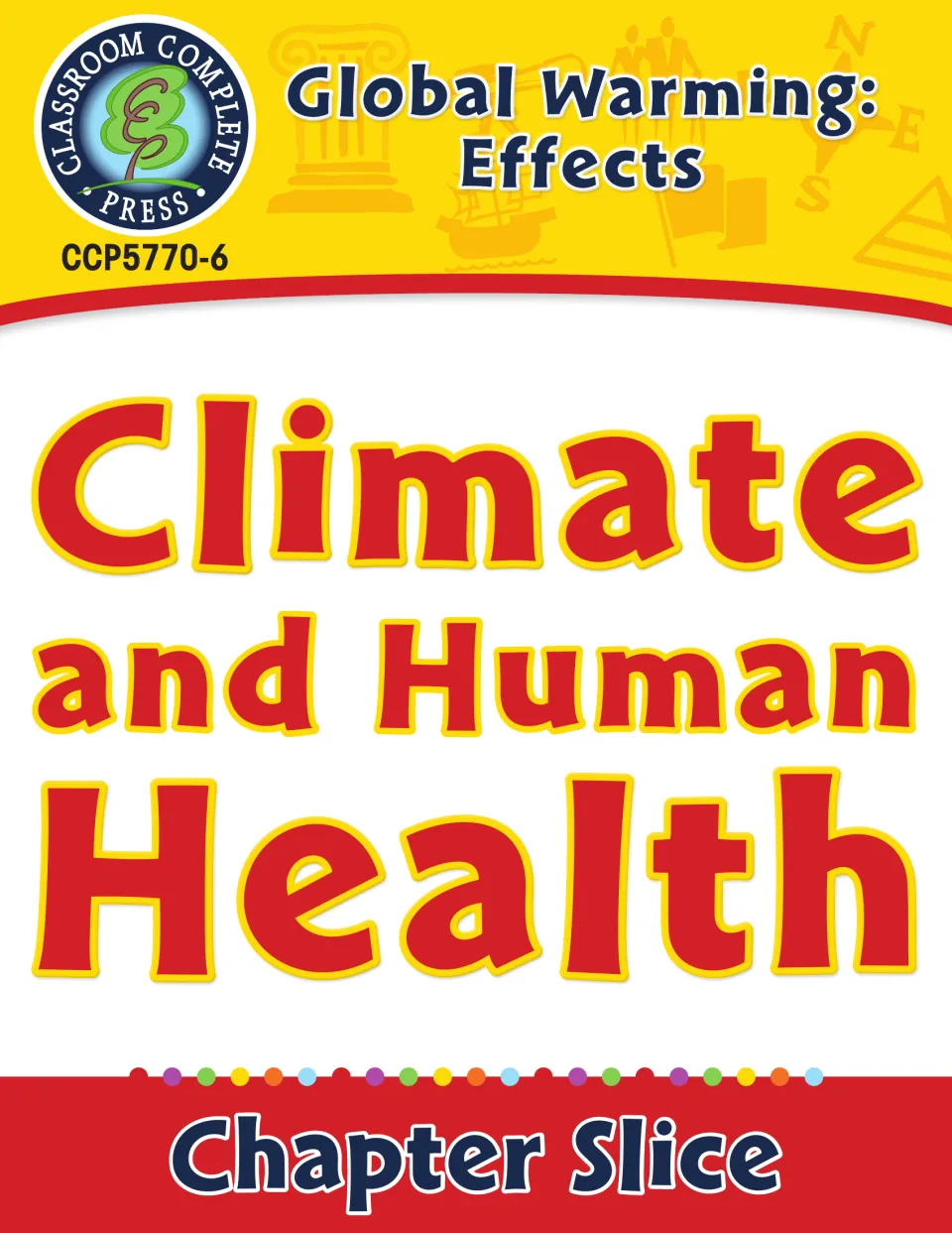 Climate and Human Health chapter slice from Global Warming: Effects, cover page with item code CCP5770-6