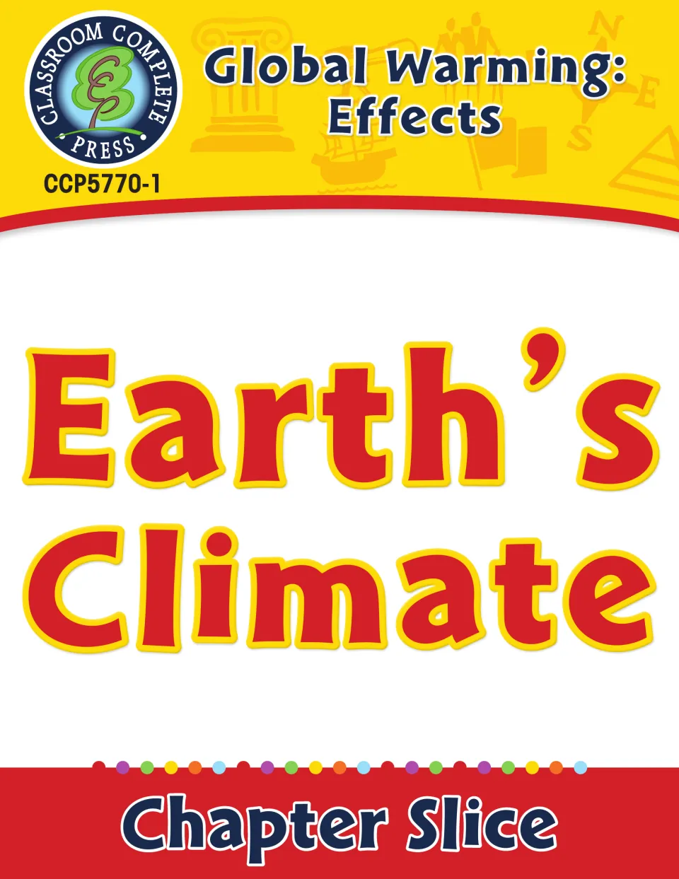 Earth's Climate chapter slice cover from the Global Warming: Effects series, item CCP5770-1