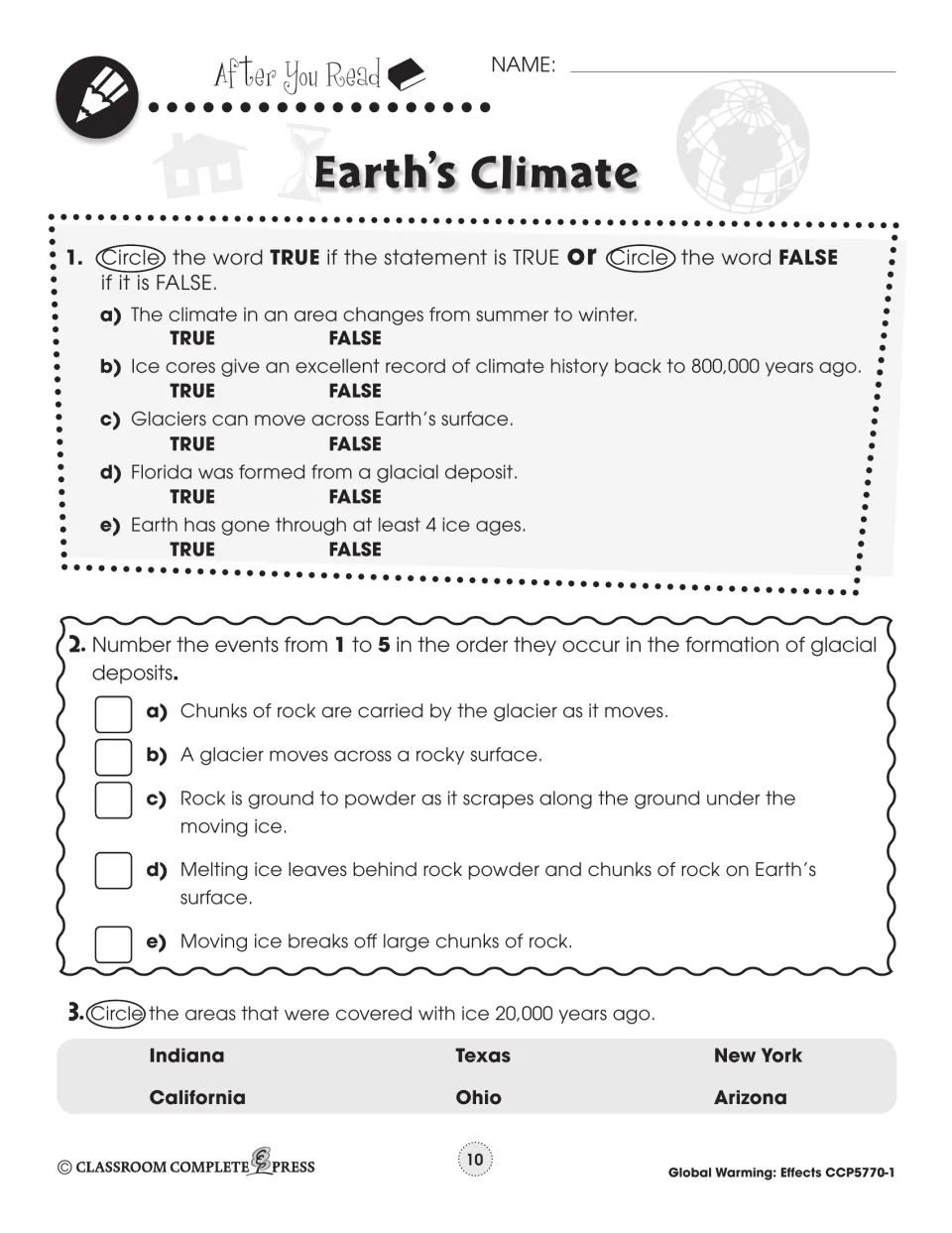 After You Read: 5 true/false items, ordering steps of glacial deposit formation, circling states once under ice