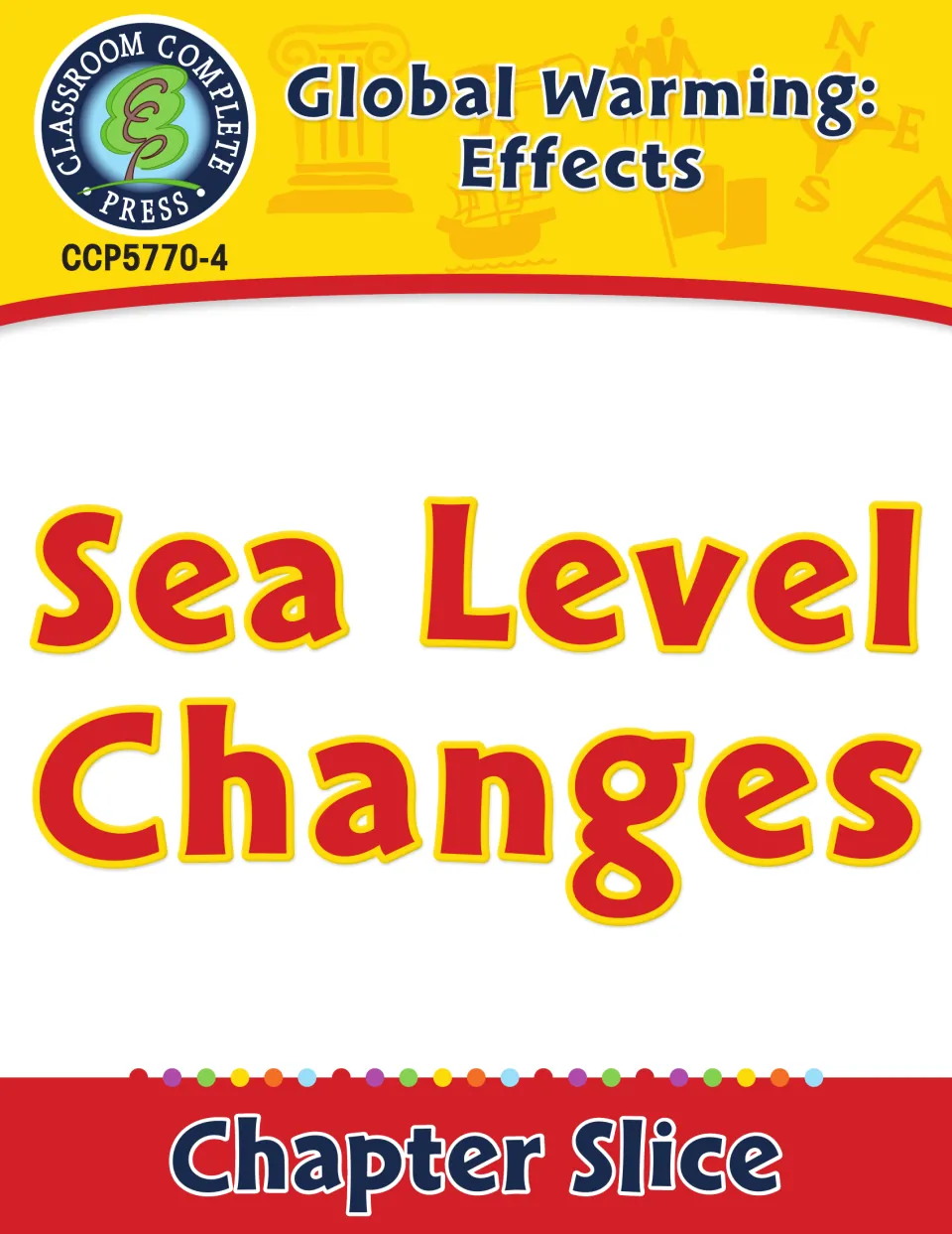 Sea Level Changes cover, a Chapter Slice from the Global Warming: Effects book by Classroom Complete Press
