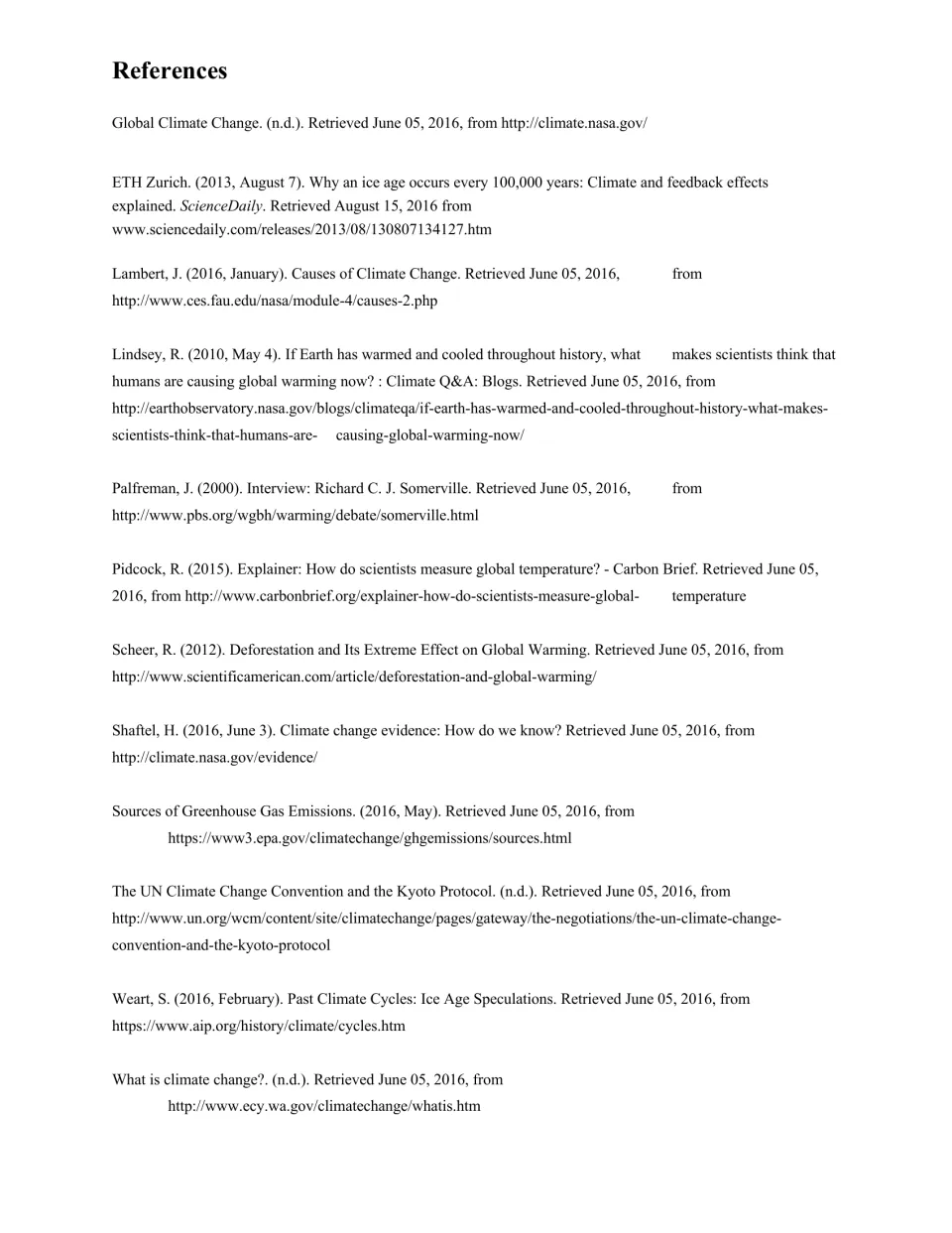 References: list of NASA, EPA, ScienceDaily, Scientific American and other web sources cited in the climate article