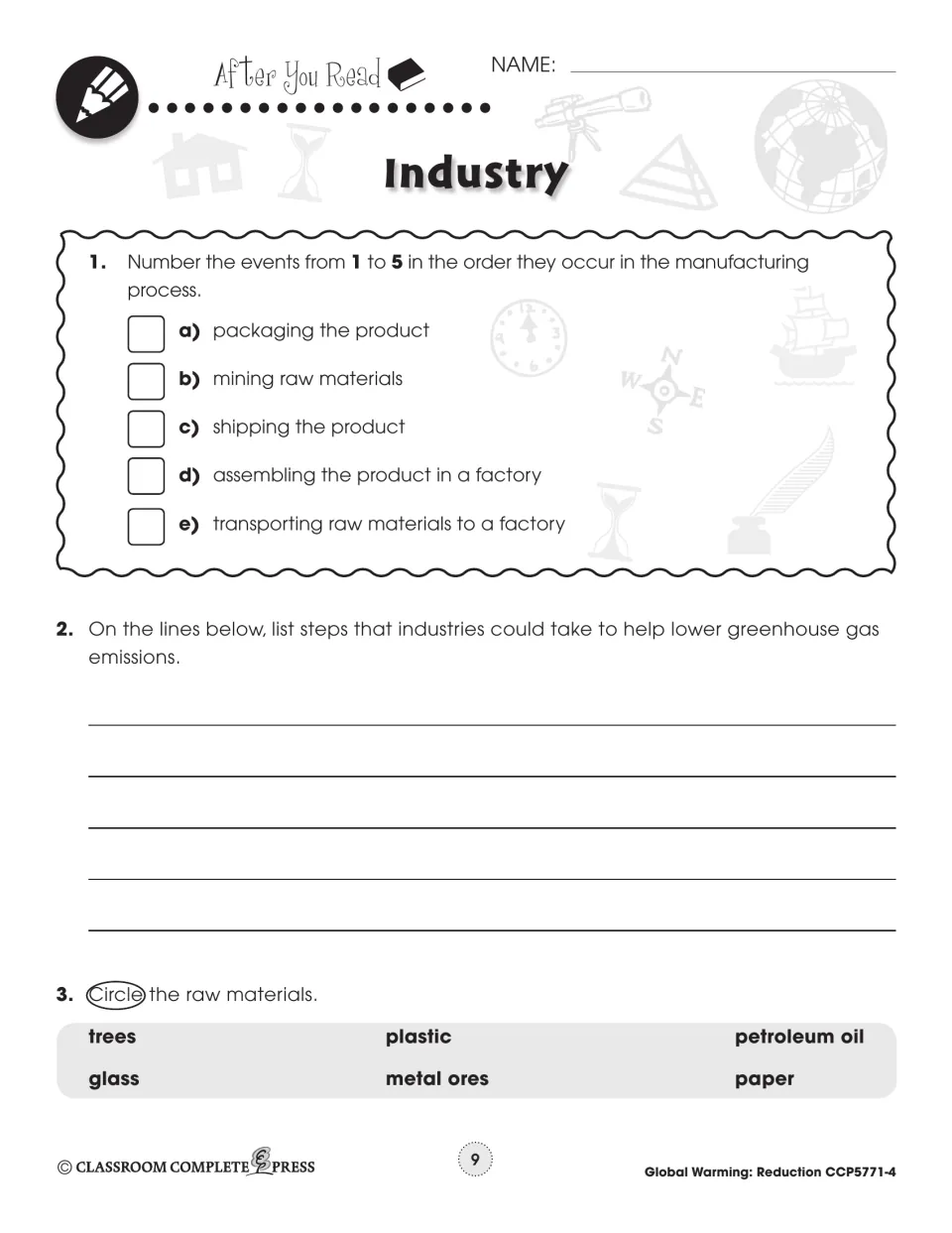 After You Read: number 5 manufacturing steps in order, list ways to lower emissions, and circle the raw materials