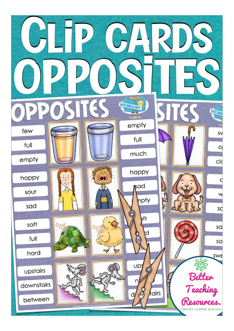 Opposites clip cards cover showing vocabulary cards: pictures of full and empty glasses, happy and sad children, with clips