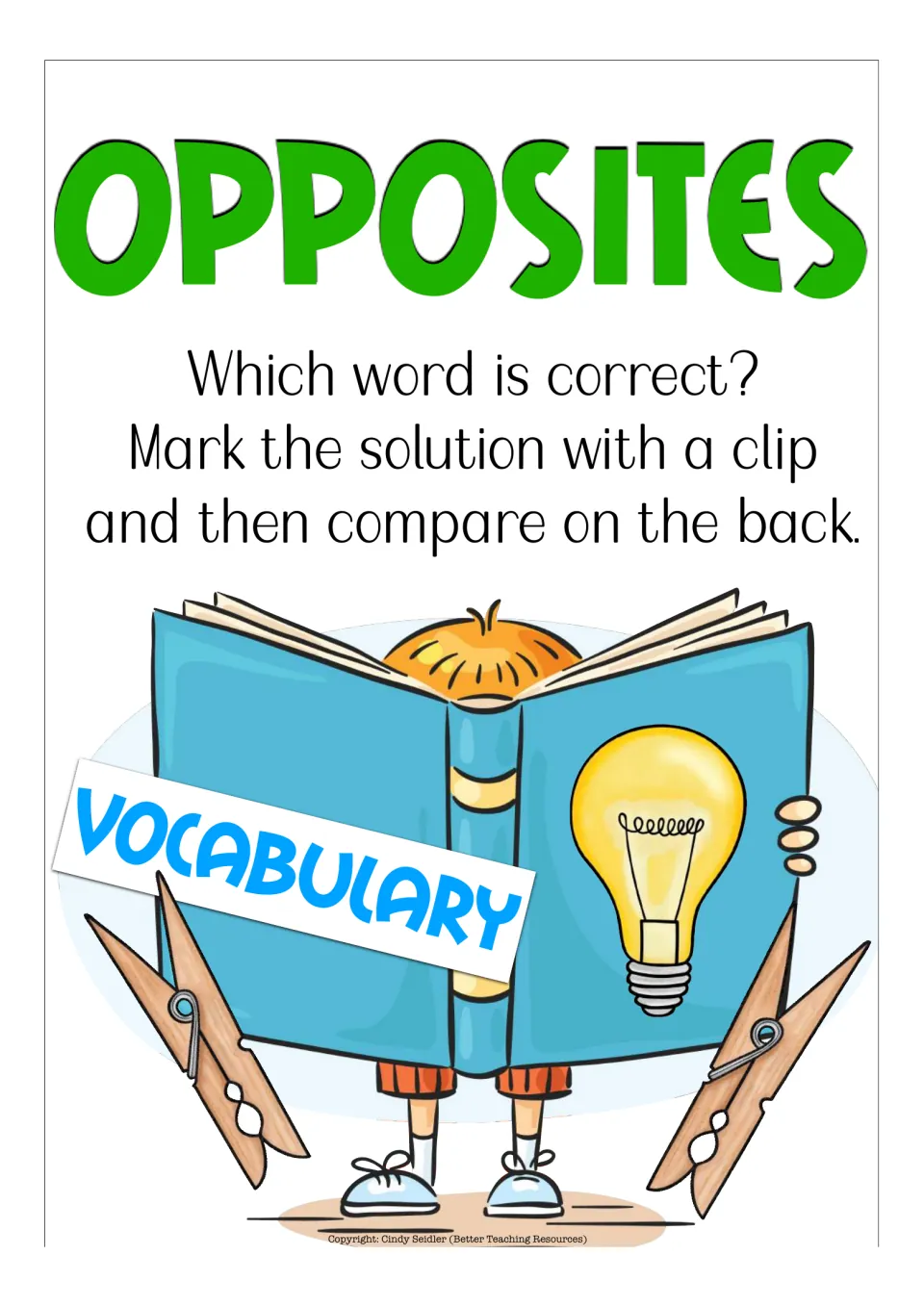 Opposites vocabulary directions: students pick the correct word, mark it with a clip, then check the answer on the back