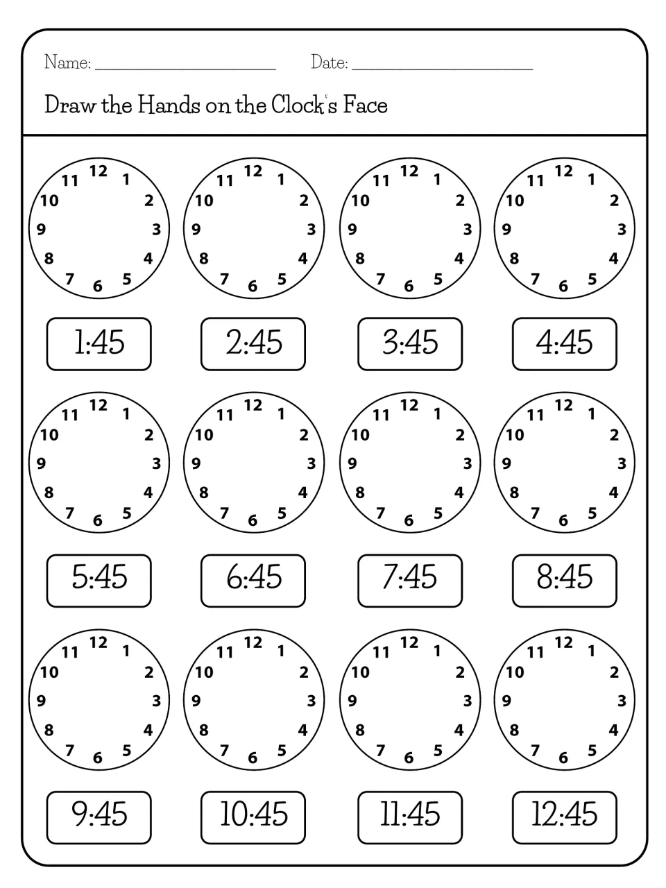 Quarter to the hour: students draw hands on blank clock faces to show 1:45, 2:45 and so on through 12:45