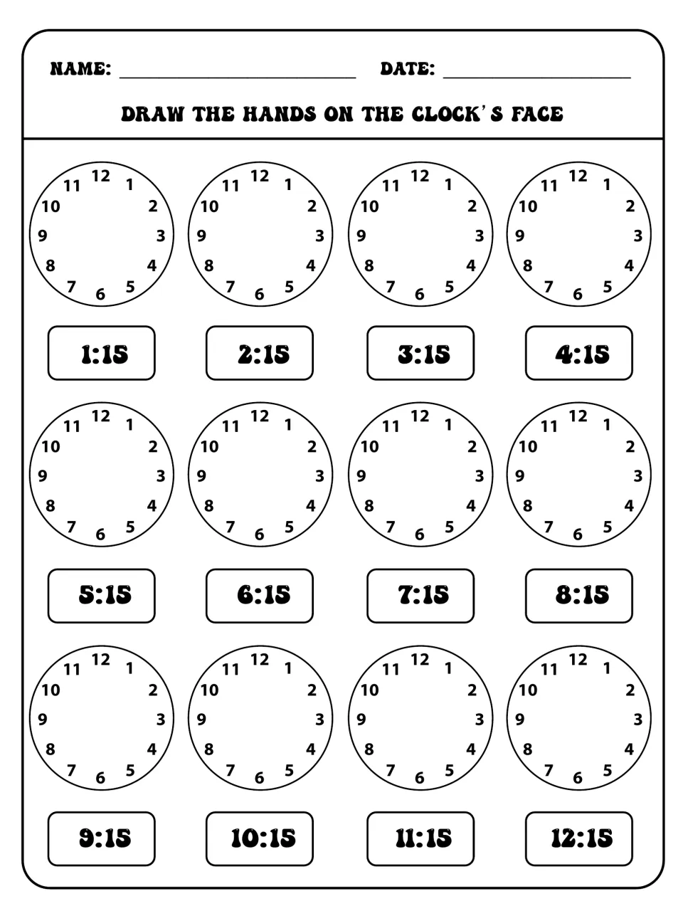 Clock practice worksheet asking students to draw hands on 12 clock faces for quarter-past times from 1:15 to 12:15