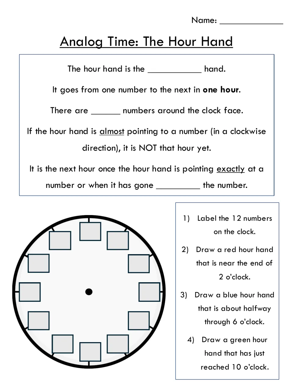 The hour hand: students fill in blanks, label 12 clock numbers and draw coloured hour hands for 2, 6 and 10 o'clock