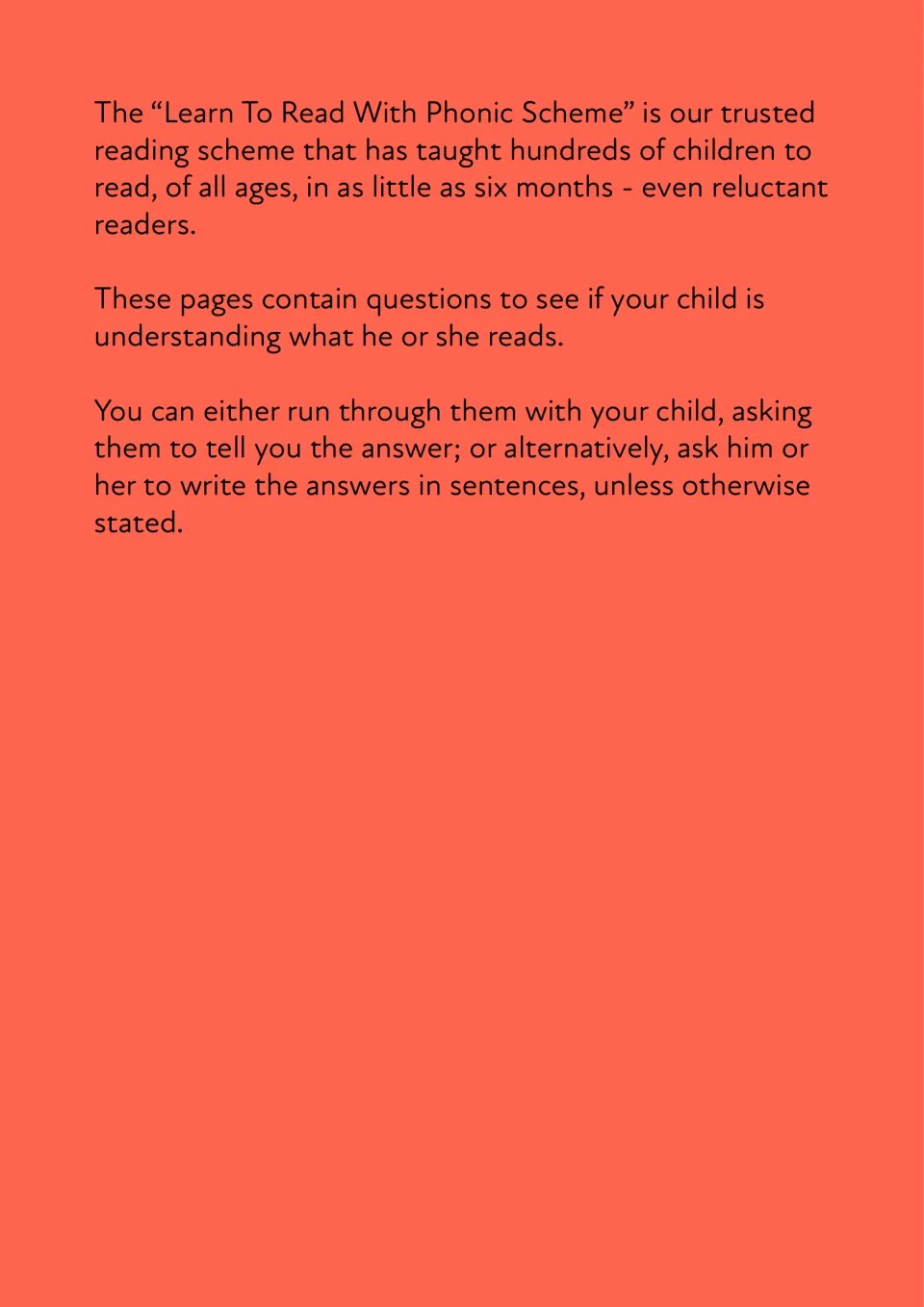 Note for parents: the following questions check understanding; children answer aloud or write answers in sentences